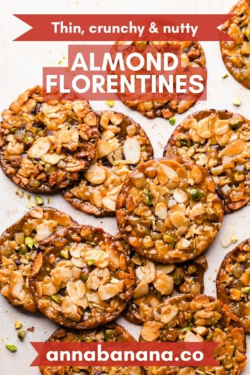 almond florentine cookies topped with pistachios on a bright background and with text overlay.